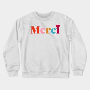 Merci Heart Crewneck Sweatshirt